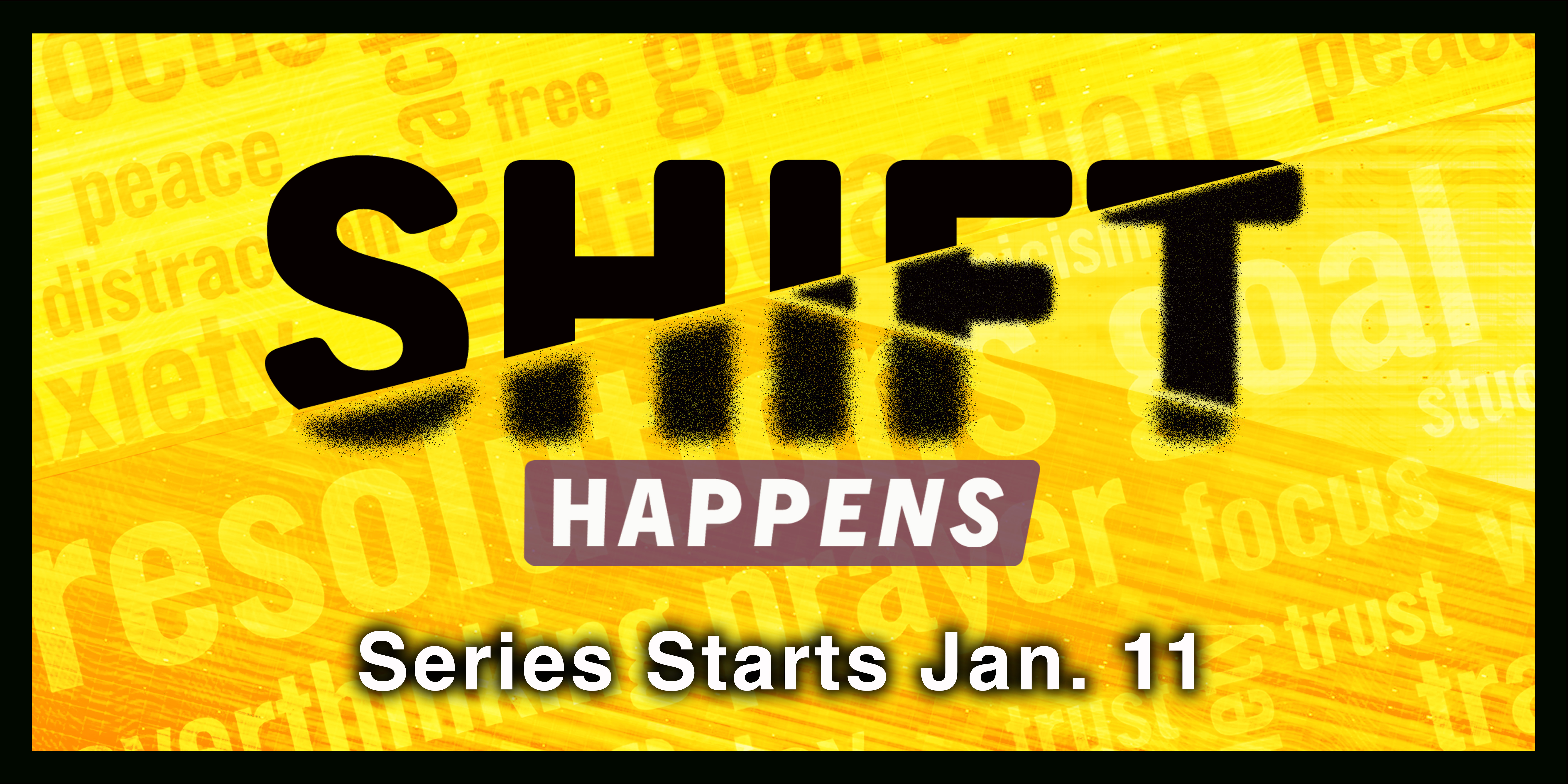 Shift Happens